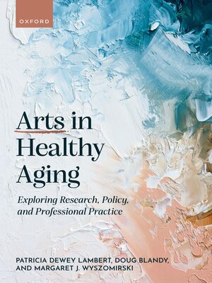 cover image of Arts in Healthy Aging